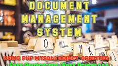document management system Using PHP/MySQLI(OBJECT ORIENTED)