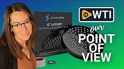 SparkPod Shower Heads | Our Point Of View