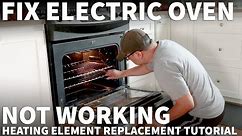 Electric Oven Won't Turn On - Electric Range Oven Troubleshooting and Bake Element Replacement