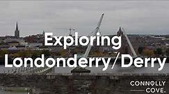Exploring Derry/Londonderry | Derry City | Northern Ireland | What To See in Derry | Derry