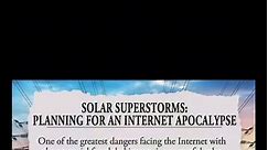 Solar storm possible internet outage #solarstorm #internetoutage