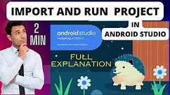 How to import and Run App Project in Android Studio | Android Studio Tutorial | College Coders |