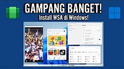 GAMPANG BANGET! Cara Instal Windows Subsystem For Android (WSA) di Windows 10 / 11