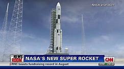 NASA's new super rocket