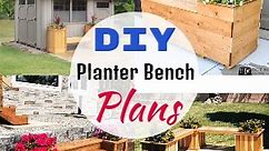 9 DIY Planter Bench Plans For Your Garden