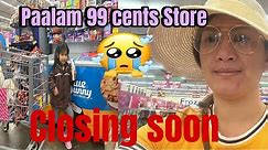 99 Cents Store|MAGCLOSE NA ANG PINAKAMURANG STORE SA AMERICA