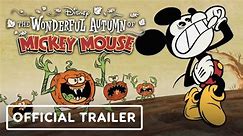 The Wonderful Autumn of Mickey Mouse | Official Trailer - Disney+