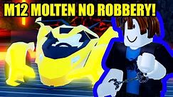 GETTING M12 MOLTEN WITHOUT ROBBING ANYTHING! | Roblox Jailbreak