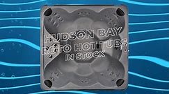 Hudson Bay Roto Hot Tubs: IN STOCK (While Supplies Last)