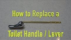 How to Replace a Toilet Handle / Flush Lever