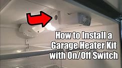 Installing a Garage Refrigerator Kit with On/Off Switch to Keep Refrigerator Cold in a Garage