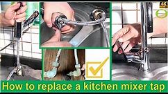 How to replace a kitchen mixer tap - step by step
