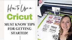 How To Use A Cricut: Must Know Tips for Beginners