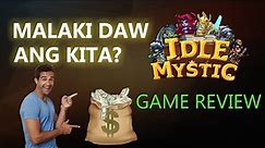 IDLE MYSTIC PLAY TO EARN! MALAKI DAW KITA? GAME REVIEW!