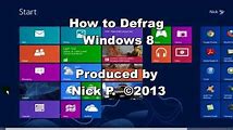 How to Speed Up Your Windows 8 PC by Defragging