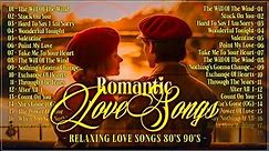 Beautiful Love Songs of the 70's, 80's, 90's | All Time Greatest Love Songs Romantic - Old Love Song