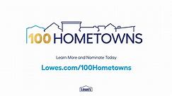 Lowes' 100 Hometowns
