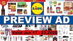 Lidl Jun 17,2020 Preview Weekly Ad | Lidl Weekly Ad Sneak Peek | Lidl Ad Next Week Deals