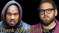 Kanye West Help From Jonah Hill and His Movie
