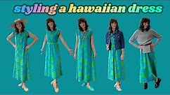 One Dress ~ Multiple Looks ~ Vintage Hawaiian Dress