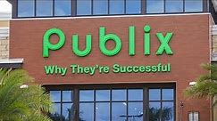 Publix - Why They're Successful