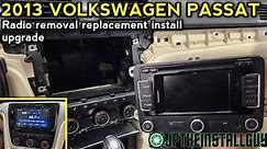 2013 volkswagen passat radio removal replacement install upgrade