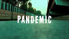 PANDEMIC | DOCUMENTARY SHORT FILM | CREATIVE FAMILY