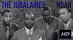 The Jubalaires - Noah (Rare Performance in 4K) 1946