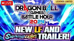 NEW LF REVEAL LIVE! + NEW Dragon Ball Sparking Zero Trailer! (DB Legends | DB Games Battle Hour)