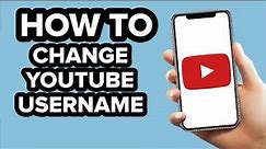 How to Change Youtube @Username (2023)