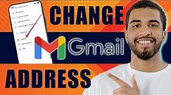 How to Change Gmail Address | Change Email ID or Username (2024)