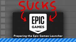 The Epic Games Store Is Pathetic