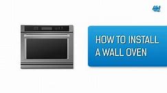 The Basics - How To Install A Wall Oven