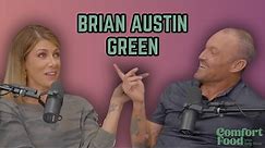 Light at the End of the Tunnel with Brian Austin Green | Comfort Food with Kelly Rizzo