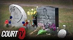 $35K Reward Offered in Stephen Smith Death Investigation | COURT TV