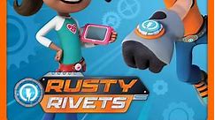 Rusty Rivets: Volume 6 Episode 3 Rusty's Raptor Crossing/Rusty's Dinosaur Snow Day