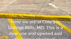 Ollie’s store tour- Owings Mills, MD