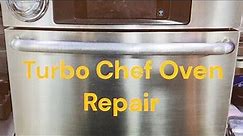 Turbo Chef Oven Repair