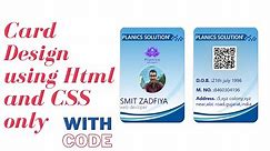 Employee or Student ID card using html and CSS | 2020