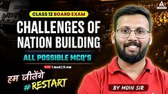 Challenges Of Nation Building - Complete Chapter Mcqs | Class 12 Political Science By Moin Sir