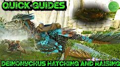 How To Steal, Hatch And Raise Deinonychus Eggs - Ark Quick Guides - 2020
