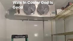 Walk In Cooler and Walk In Freezer. God is Good | CHR Ltd.