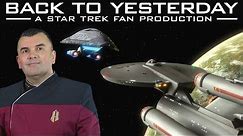Back to Yesterday - A Star Trek Fan Production (2024)