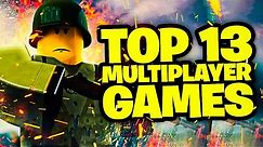 Top 13 Best Roblox Multiplayer games