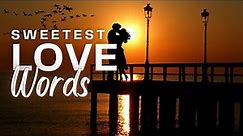 SWEETEST LOVE QUOTES FOR YOU