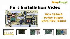 RCA 276046 Power Supply Unit (PSU) Boards Replacement Guide for RCA LCD TV Repair