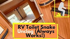 RV Toilet Snake: Unclog, Poop Pyramid (Works EVERY TIME!)