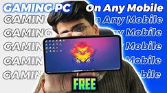 Turn your Mobile Phones Into a Windows PC | Run any pc games/software on mobile