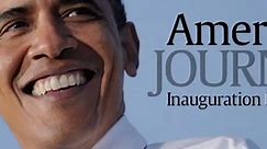 America's Journey: The Inauguration of Barack Obama, 2009