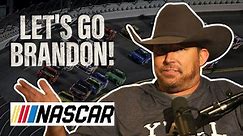 Hey NASCAR, LET’S GO BRANDON!